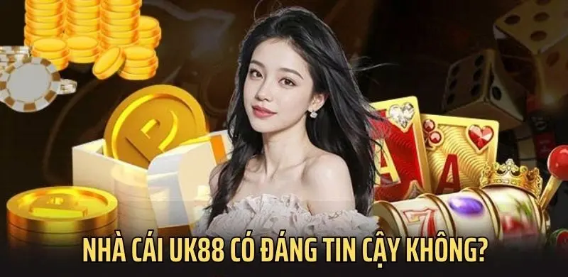 Trải nghiệm nhà cái UK88 – Bảng xếp hạng nhà cái uy tín 2025