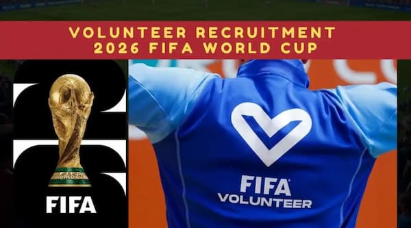 World Cup 2026 sẽ có số lượng tình nguyện viên lớn nhất lịch sử FIFA