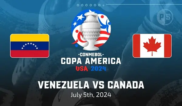 Soi kèo Copa America 2024 Venezuela vs Canada, 08h00 ngày 06/07