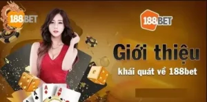 Review nhà cái 188bet – Tại sao nên chọn 188bet khi chơi cá độ online