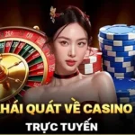 Website Casino trực tuyến Những câu hỏi giúp bạn lựa chọn địa chỉ uy tín